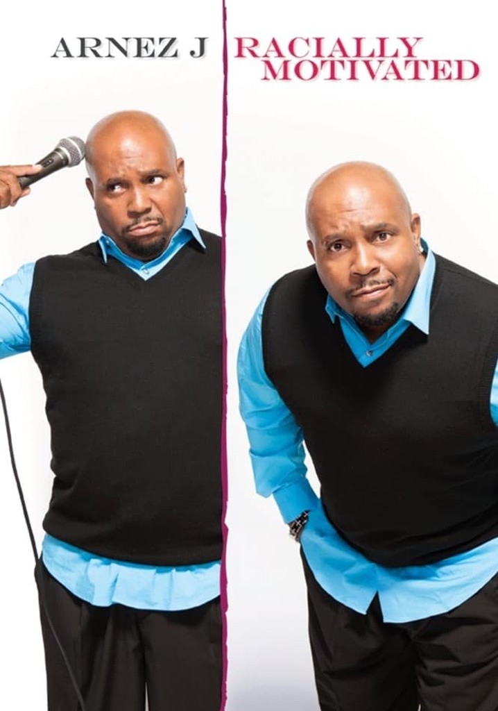 Arnez J: Racially Motivated