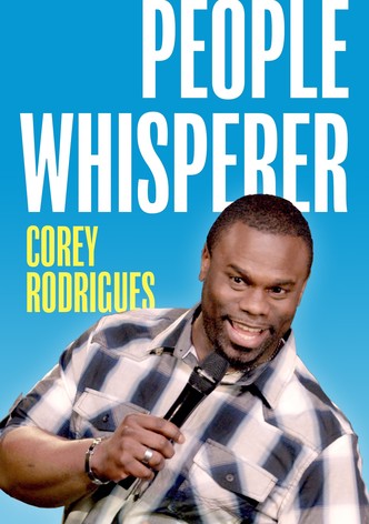 Corey Rodrigues: People Whisperer
