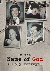In the Name of God: A Holy Betrayal - Miniseries