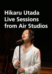 Hikaru Utada Live Sessions from Air Studios