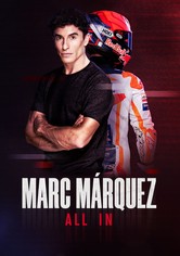 Marc Marquez: ALL IN