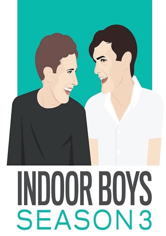 Indoor Boys - Season 3