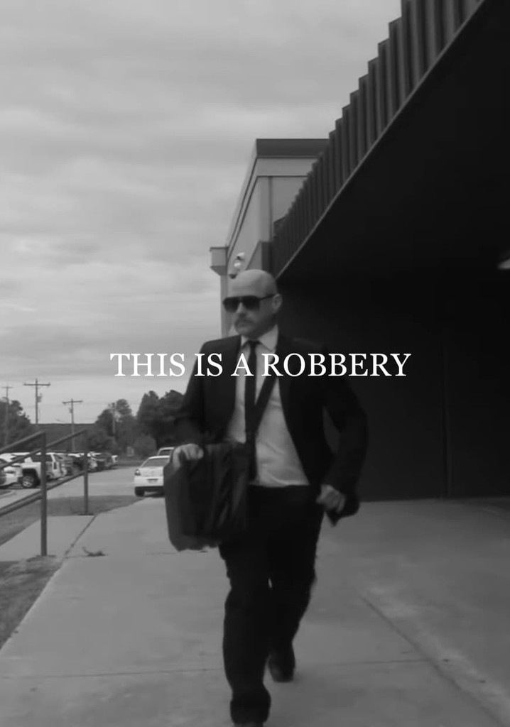 This Is A Robbery