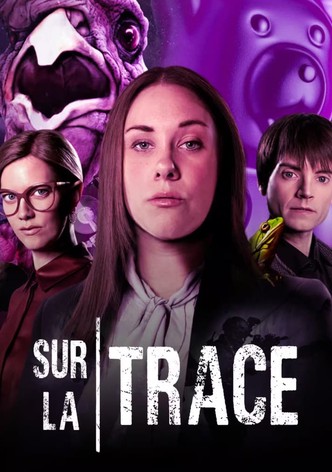 Sur la trace