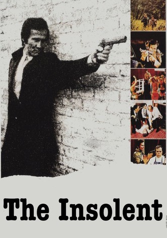 The Insolent