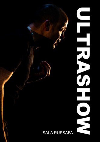 Ultrashow - Sala Russafa