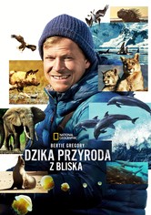Bertie Gregory: Dzika przyroda z bliska - Sezon 1