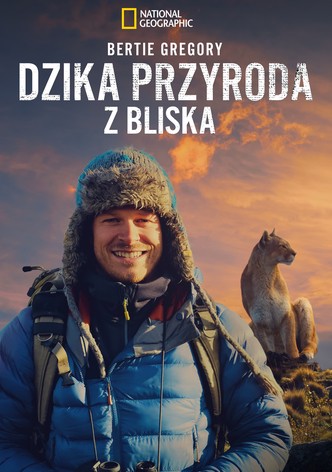 Bertie Gregory: Dzika przyroda z bliska