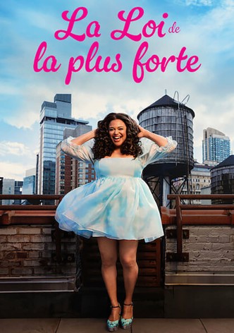 La Loi de la plus forte