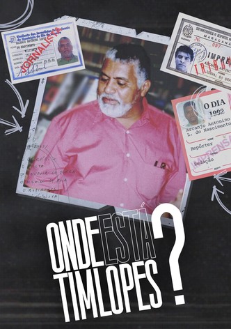 Onde Está Tim Lopes?