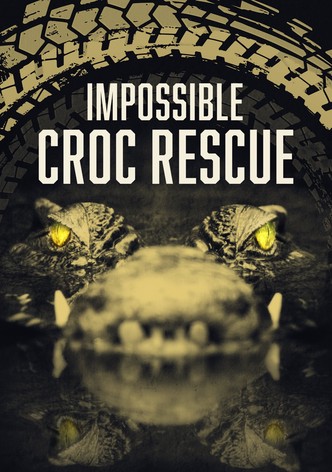Impossible Croc Rescue