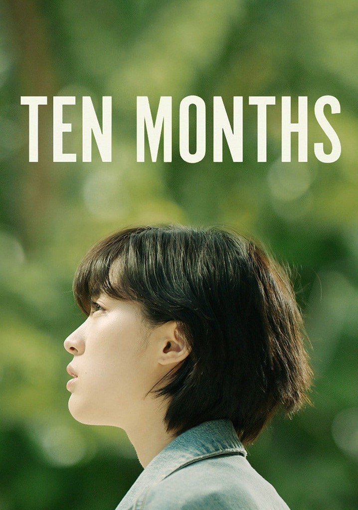 Ten Months