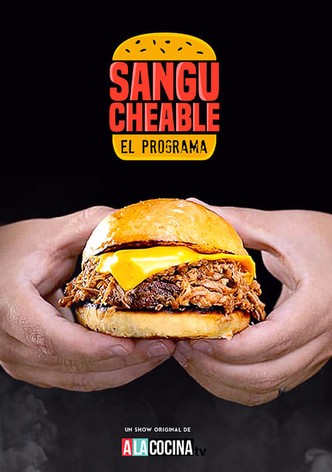 Sangucheable "El programa"