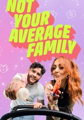 Not Your Average Family