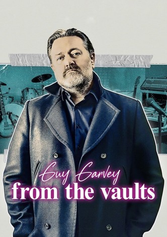 Guy Garvey: From the Vaults