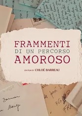 Frammenti di un percorso amoroso