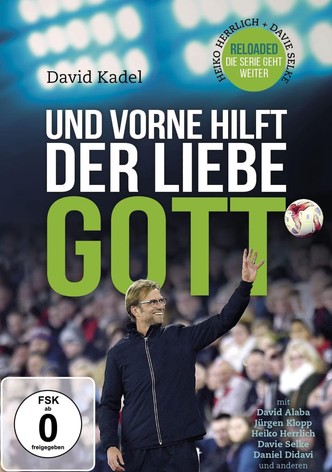 Und vorne hilft der liebe Gott