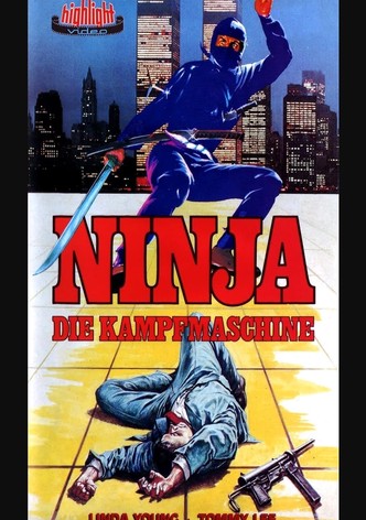 Ninja - Die Kampfmaschine