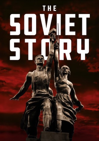 The Soviet Story