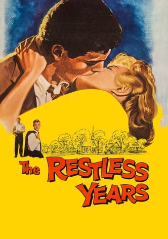 The Restless Years