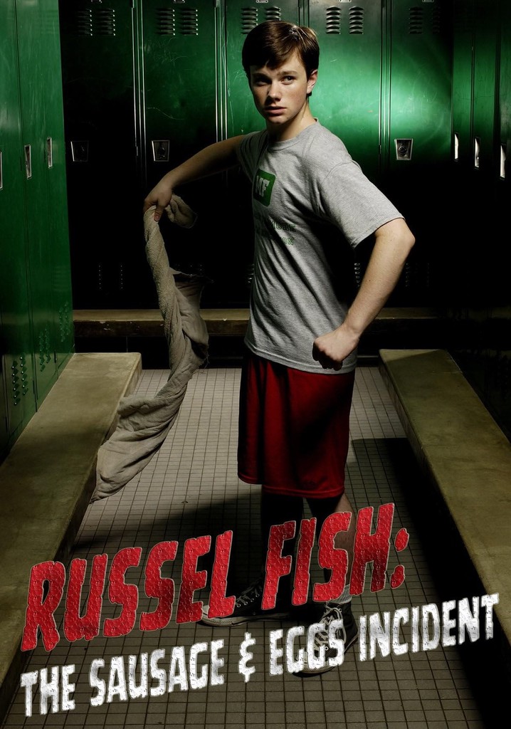 Russel Fish: The Sausage and Eggs Incident