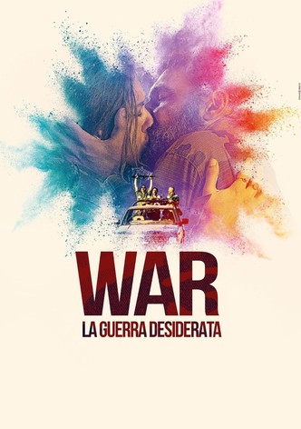 War - La guerra desiderata