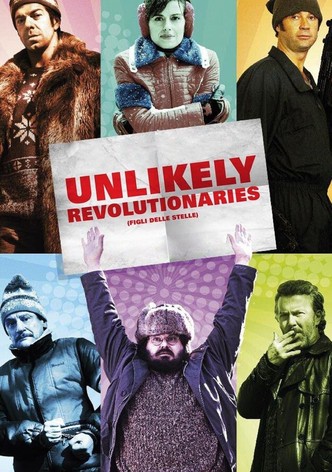 Unlikely Revolutionaries