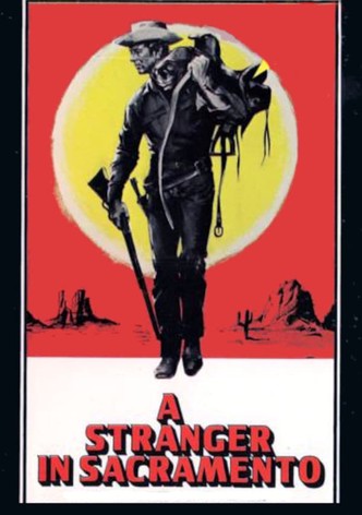 A Stranger in Sacramento
