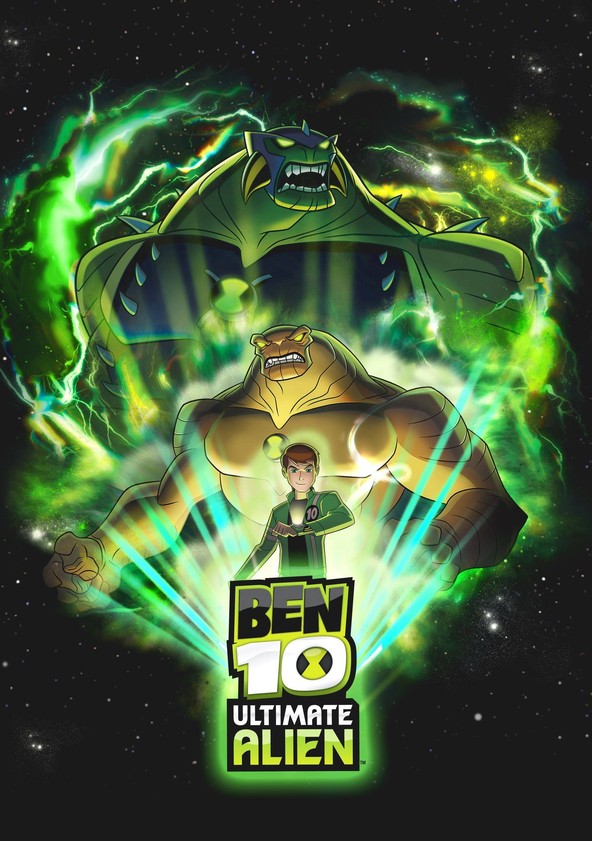 Watch Ben 10: Ultimate Alien - Season 1