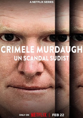 Crimele Murdaugh: Un scandal sudist