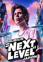 Rubius Next Level Japón - Rubius Next Level Japón - Temporada 1