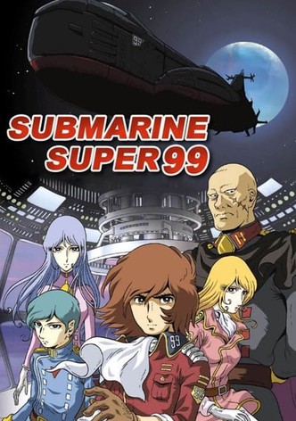 Submarine Super 99