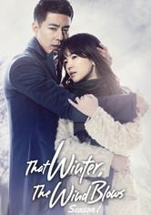 That Winter, the Wind Blows - Season 1