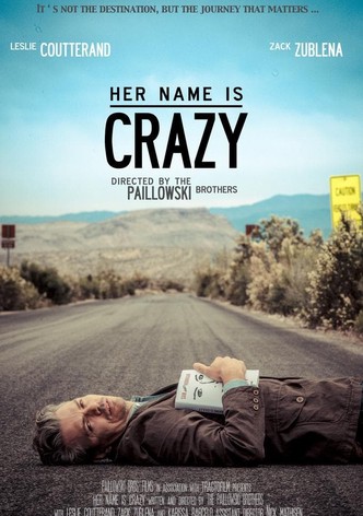 Her Name is Crazy