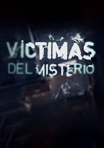 Victimas del misterio