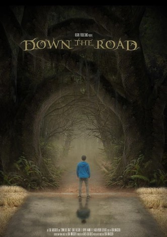 Down the Road