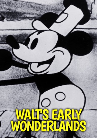 Walt's Early Wonderlands