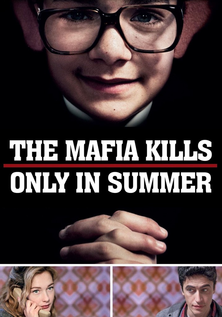 Regarder La Mafia tue seulement en été en streaming
