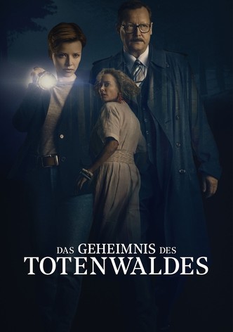 Das Geheimnis des Totenwaldes