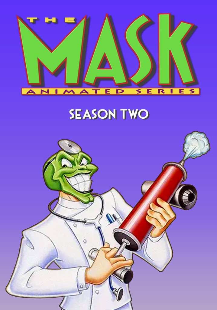 The Mask: Animated Series Season 2 - episodes streaming online