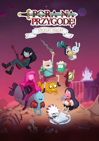 Pora na przygodę: Odległe krainy