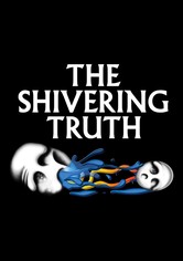 The Shivering Truth - Season 2