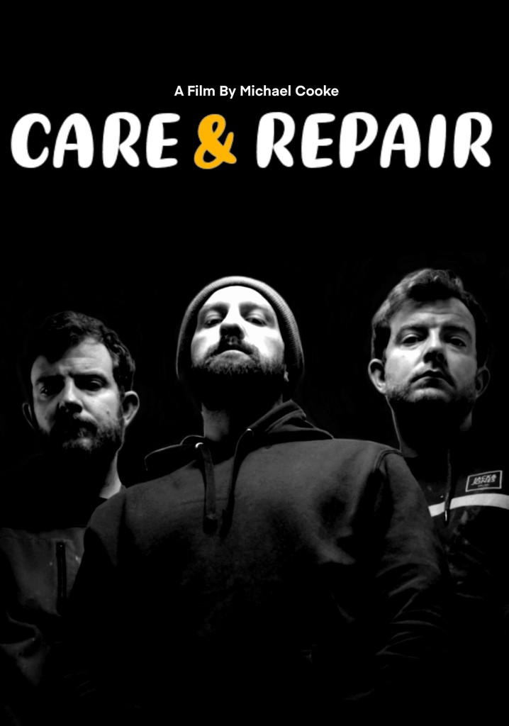Care and Repair