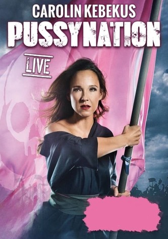 Carolin Kebekus live! PussyNation