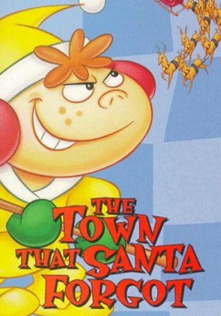 The Town Santa Forgot