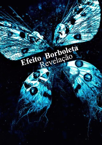 Efeito Borboleta 3: Revelação