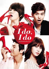 I Do, I Do