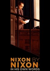 Nixon by Nixon: In His Own Words