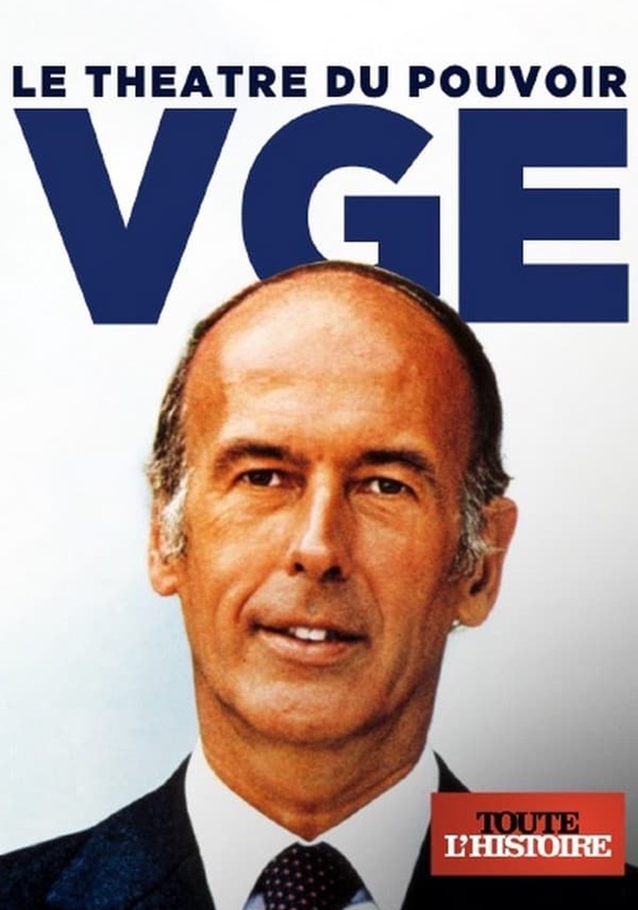 VGE, le théâtre du pouvoir