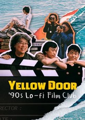 Yellow Door: '90s Lo-fi Film Club